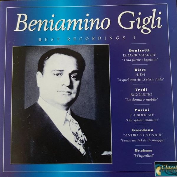 Gigli Beniamino - Best Recordings Vol.1