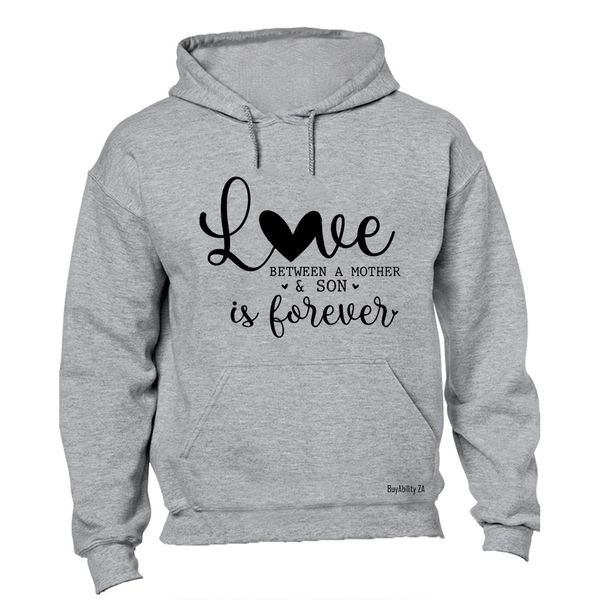 Love Mother and Son - Hoodie
