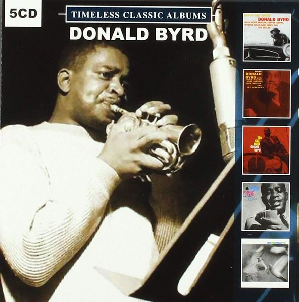 Donald Byrd - Timeless Classic Albums