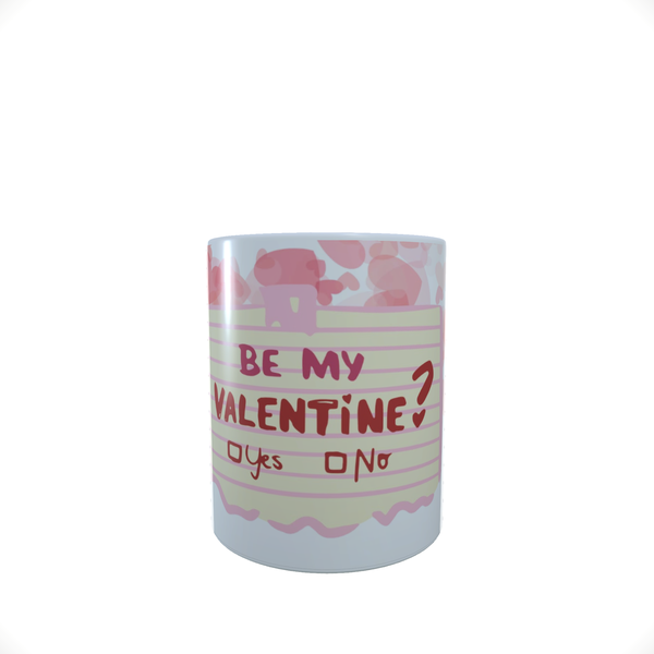 Be my Valentine - Coffee Mug