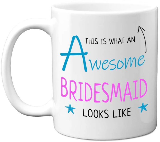 Awesome Bridesmaid Bridal Shower Wedding Gift 11Oz Premium Coffee Mug