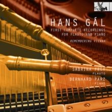 Hans Gál: First Complete Recordings for Flauto and Piano (CD / Album)