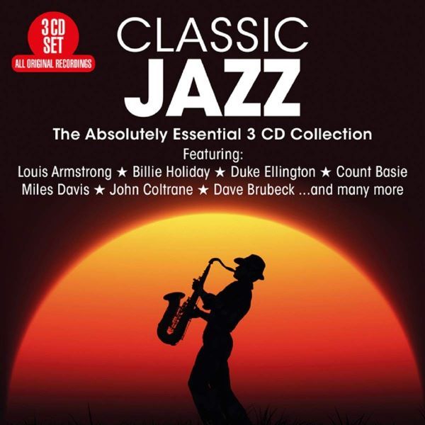 Classic Jazz - Absolutely Essential 3 x CDs
