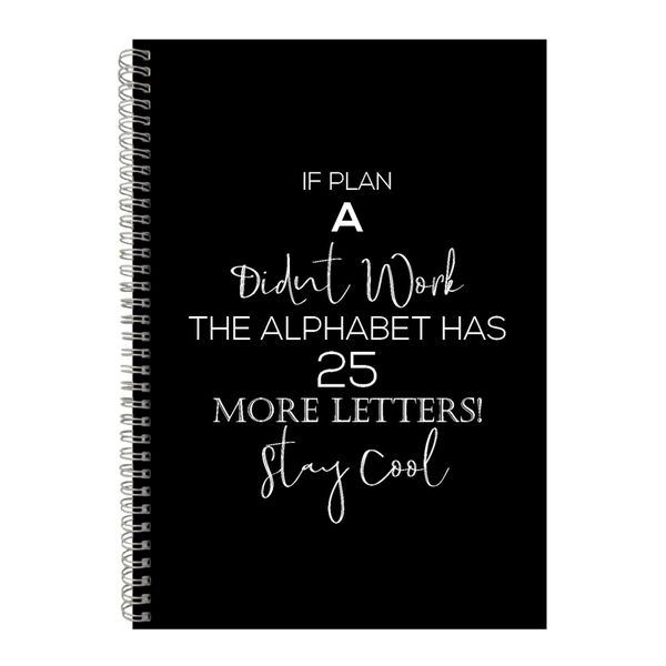 Plan A4 Notebook Spiral Lined Motivational Sayings Graphic Notepad Gift 153