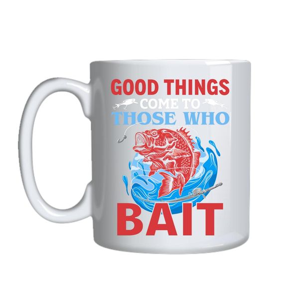 Good Things Come To Those Mug Gift Idea 127
