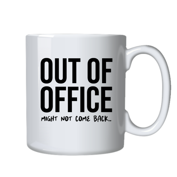 Out Of Office Funny Coworker Mug Birthday Christmas Gift 402