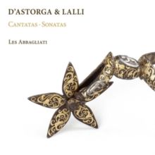 D'Astorga &amp; Lalli: Cantatas/Sonatas (CD / Album Digipak)