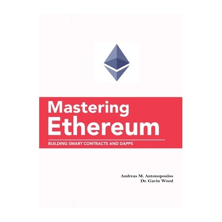 mastering ethereum building smart contracts and dapps