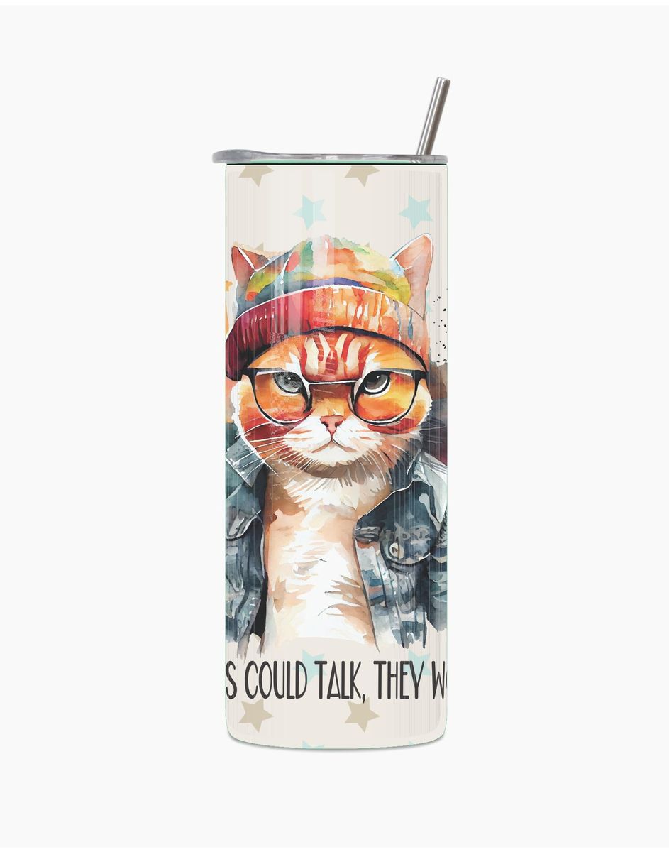 If cats could 20 Oz Straight Skinny Tumbler Straw Motivational Present 016 | Shop Today. Get it ...