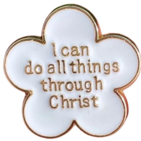 Christian Novelty Badge - I Can Do All Things Through Christ Image