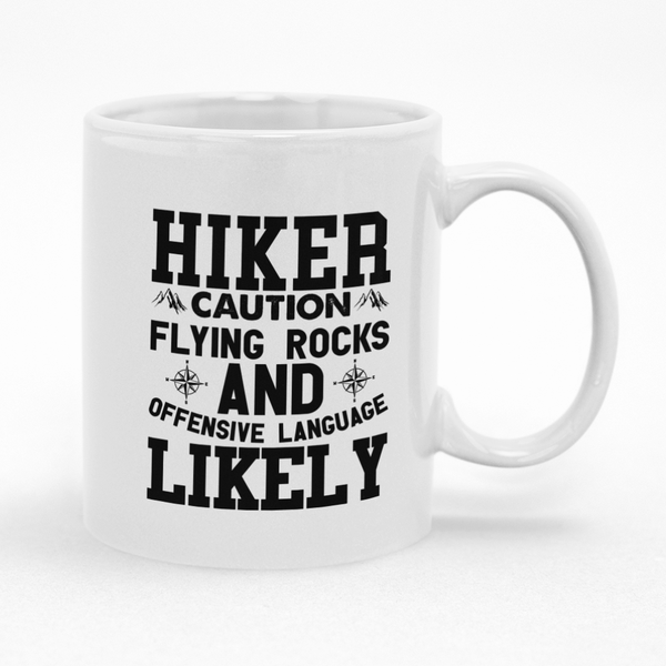 Gift idea for Hiker Caution Flying Rocks Coffee Cup Mug -Birthday Christmas