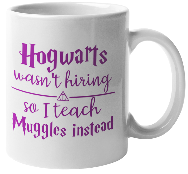 Mugmania-Hogwarts wasn't hiring so I Teach