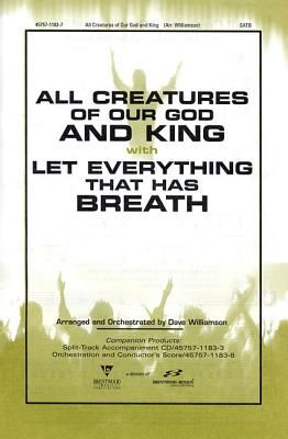All Creatures of Our God &amp; King/Let Everything That Split Track CD (Pull Out)