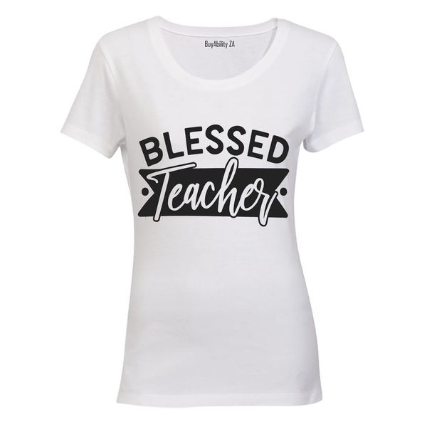 Blessed Teacher - Ladies - T-Shirt - White