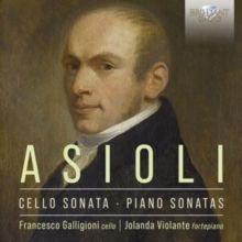 Asioli: Cello Sonata/Piano Sonatas (CD / Album)