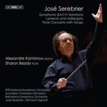 José Serebrier: Symphonic BACH Variations/Laments and Hallelujahs (SACD)