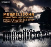 Mendelssohn: Symphonies 1 &amp; 3 'Scottish' (SACD)