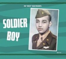 The 'Mojo' Man Presents: Soldier Boy (CD / Album)