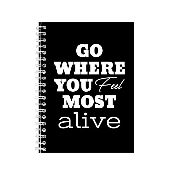 Alive A5 Notebook Spiral Lined Motivational Saying Graphic Notepad Gift 206