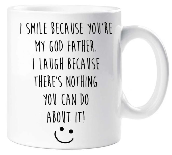 I Smile Because You're My Godfather Birthday Christmas Fathers Day Gift Mug