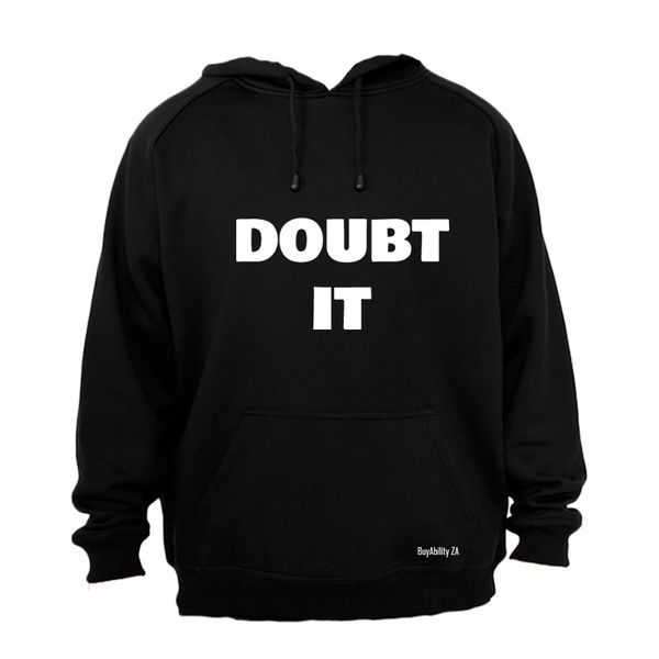 Doubt it - Mens - Hoodie - Black