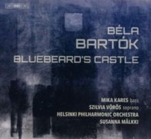 Béla Bartók: Bluebeard's Castle (SACD)