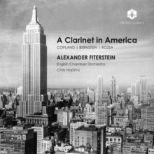 Copland/Bernstein/Rózsa: A Clarinet in America (CD / Album)