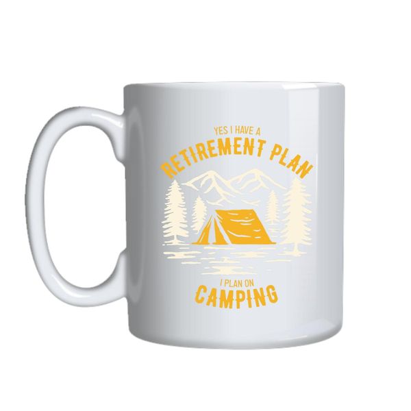 Camping Retirement Plan Mug Gift Idea 124