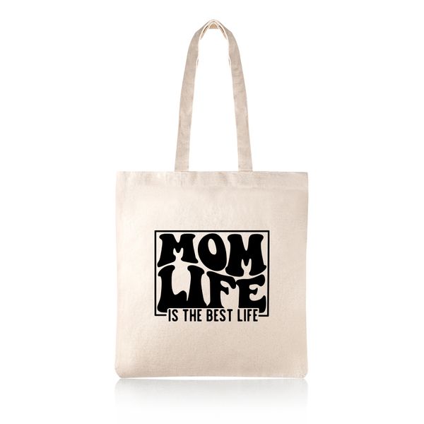 Mom Life Is The Best Life Mother's Day Cotton Shopper Tote Bag