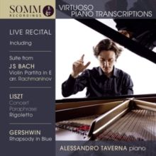 Alessandro Taverna: Virtuoso Piano Transcriptions (CD / Album)