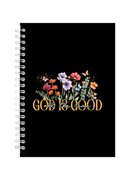 God Is Good All The Time Gift Idea Writing Book Notepad Notebook A5 506