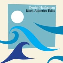 Black Atlantica Edits (CD / Album)