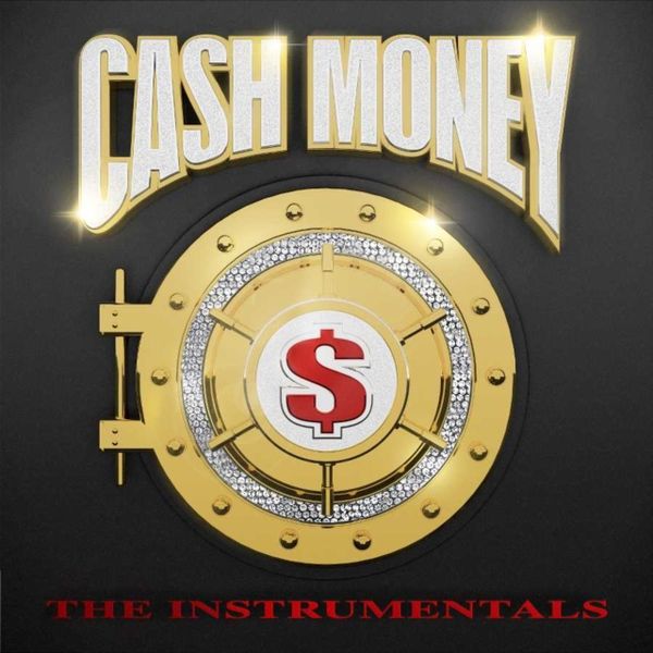 Cash Money: The Instrumentals (Vinyl / 12" Album)