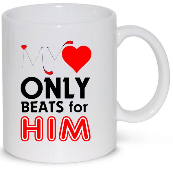 My Heart Only beats For Him Anniversary Gift Coffee Mug (11Oz Standard Mug)