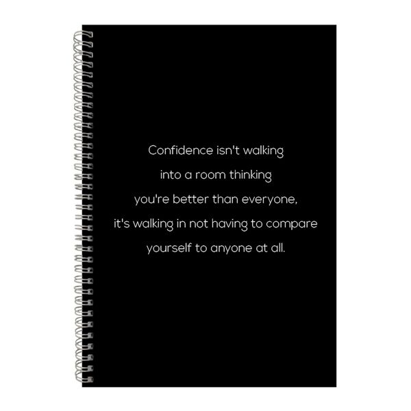 Confidence A4 Notebook Spiral Lined Motivational Saying Graphic Notepad 169