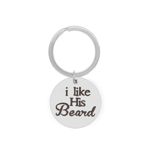 I like his beard hot selling stainless steel keychain hanging ring For Men