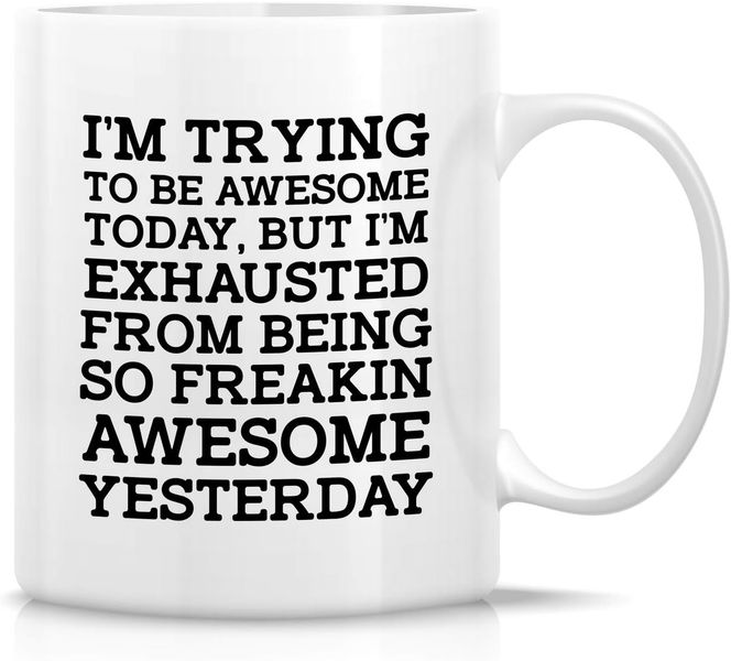Trying to be awesome-Father's day-Mother's day-Valentines-Christmas Mug
