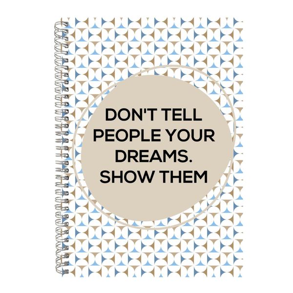 Show A4 Notebook Spiral Lined Motivational Sayings Graphic Notepad Gift 153