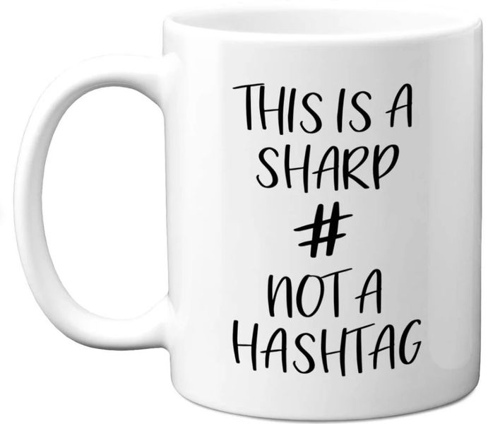 This Is A Sharp Not Hashtag Birthday Christmas Music Teacher Piano Gift Mug