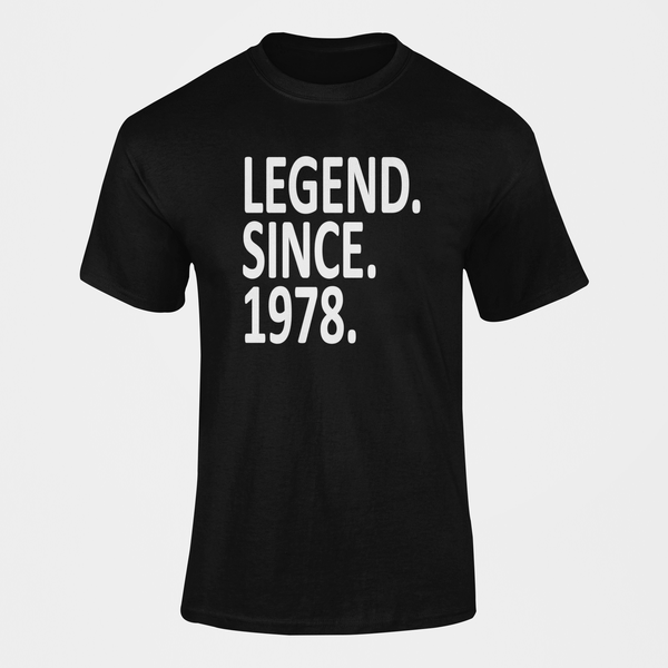 Legend Since 1978 Birthday T-Shirt