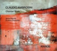 Claudio Ambrosini: Chamber Music (CD / Album)