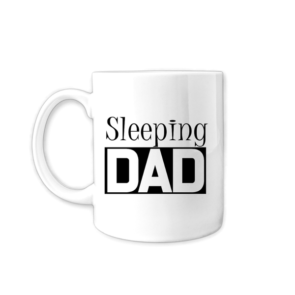 Sleeping Dad Mug - Gift Idea for Fathers Day Birthday Christmas