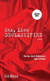 Sex, Lies, Declassified | Shop Today. Get it Tomorrow! | takealot.com