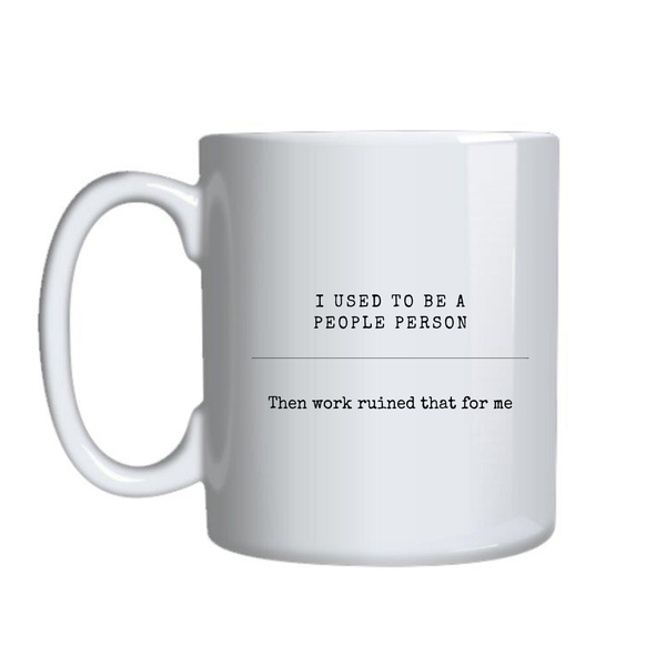 People person Coffee Mug for Work Lovers Funny Graphic Birthday Present