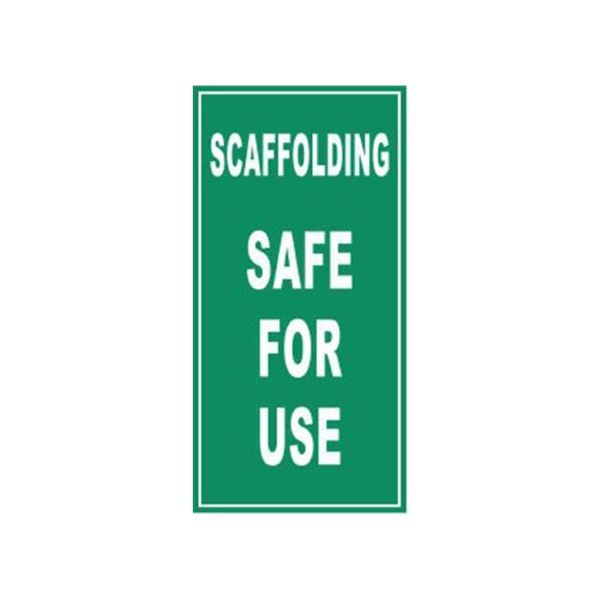 Scaffolding Safe For Use Sign 150 x 300mm
