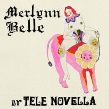 Merlynn Belle (CD / Album)