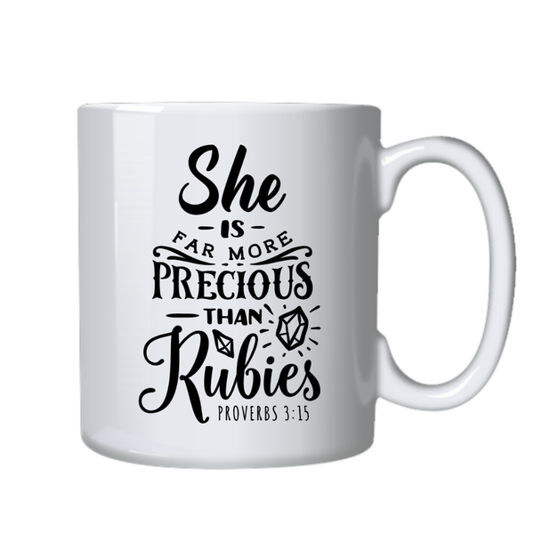 Precious than Rubies Christian Theme Birthday Christmas Gift Cup Mug 402