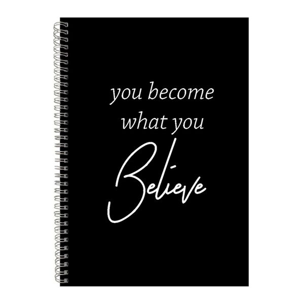 Believe A4 Notebook Spiral Lined Motivational Sayings Graphic Notepad 154