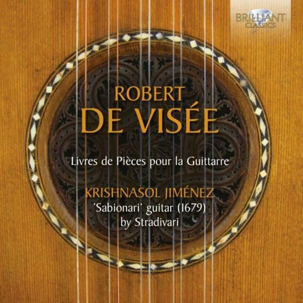 Robert De Visee - Livres de Pieces pour la Guittarre