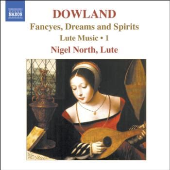 Fancyes, Dreams and Spirits - Lute Music Vol. 1 (North) (CD / Album)